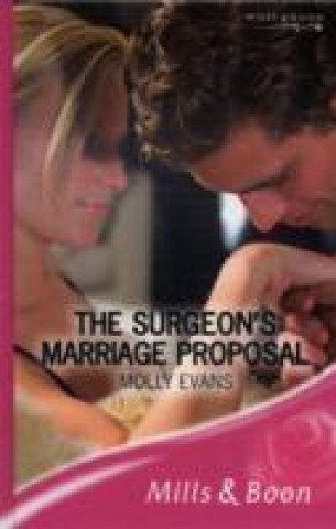Surgeon's Marriage Proposal