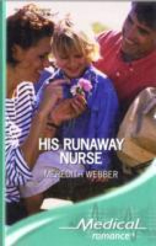 His Runaway Nurse