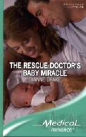 Rescue Doctor's Baby Miracle