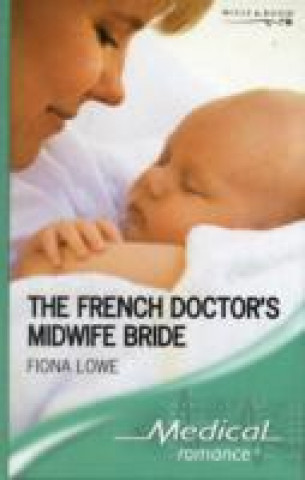 French Doctor's Midwife Bride