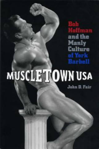 Muscletown USA (John D. Fair)()