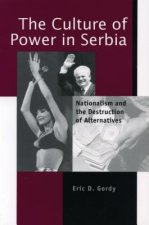 Culture of Power in Serbia