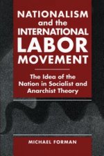 Nationalism and the International Labor Movement