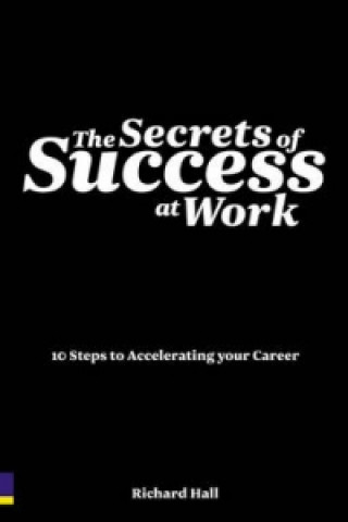 Secrets of Success at Work