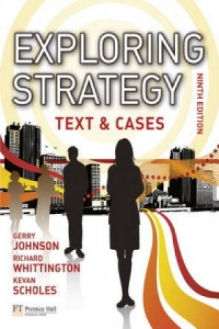 Exploring Strategy Text & Cases Plus MyStrategyLab