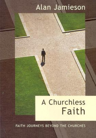 Churchless Faith  A