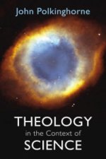 Theology In The Context Of Science