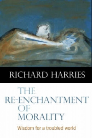 Re-enchantment of Morality