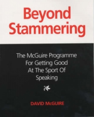 Beyond Stammering