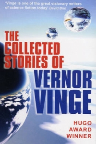 Collected Stories of Vernor Vinge