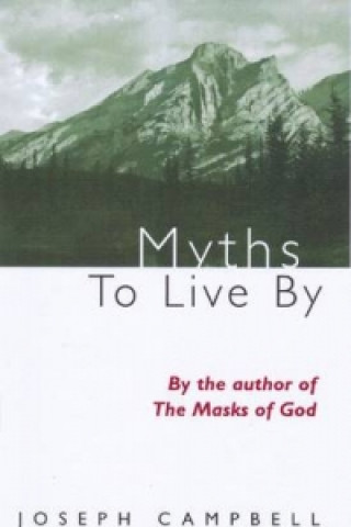 Myths to Live by