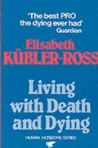 Living with Death and Dying