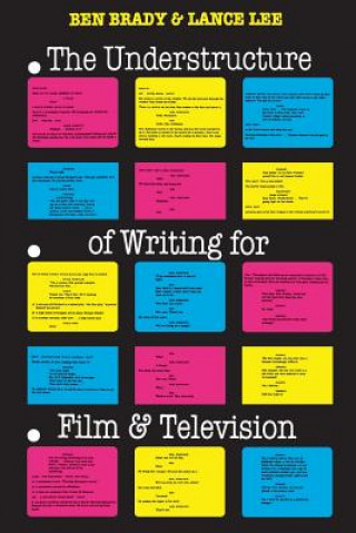 Understructure of Writing for Film and Television