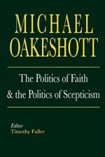 Politics of Faith and the Politics of Scepticism