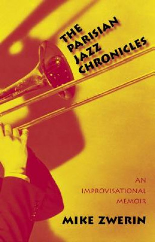 Parisian Jazz Chronicles