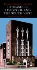 Lancashire: Liverpool and the South-West