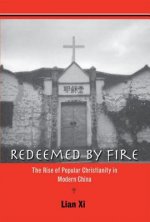 Redeemed by Fire