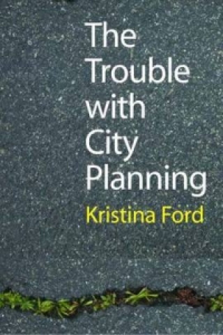 Trouble with City Planning