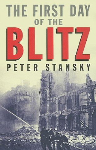 First Day of the Blitz