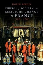 Church, Society, and Religious Change in France, 1580-1730