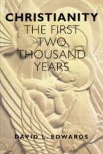 Christianity: First 2000 Years