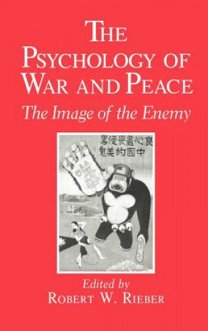 Psychology of War and Peace