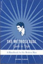 Metrosexual Guide To Style