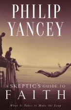 Skeptic's Guide to Faith