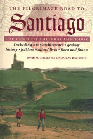 Pilgrimage Road to Santiago (Linda Kay Davidson)(Puha kötésű)