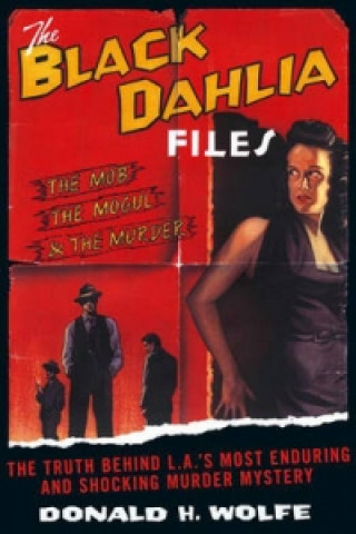 Black Dahlia Files