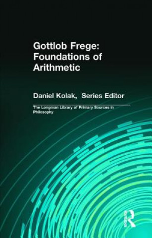 Gottlob Frege: Foundations of Arithmetic