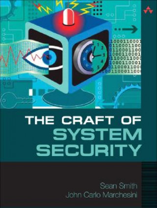 Craft of System Security, The