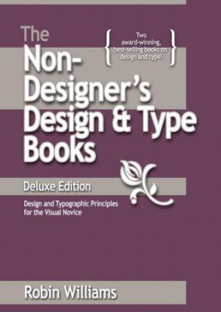 Non-Designer's Design and Type Books, Deluxe Edition
