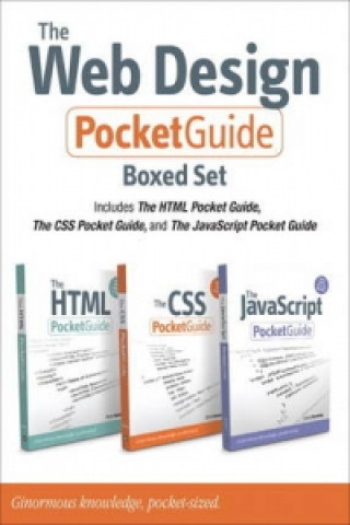 Web Design Pocket Guide Boxed Set (Includes The HTML Pocket Guide, The JavaScript Pocket Guide, and The CSS Pocket Guide)