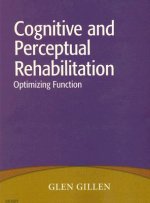 Cognitive and Perceptual Rehabilitation