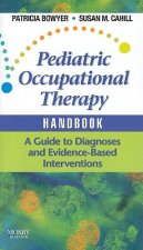 Pediatric Occupational Therapy Handbook