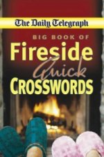 Daily Telegraph Big Book Fireside Quick Crosswords