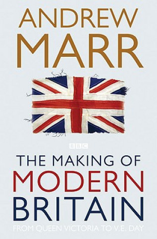 Making of Modern Britain