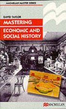 Mastering Economic and Social History