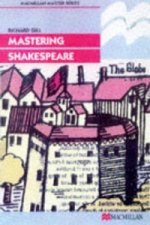 Mastering Shakespeare
