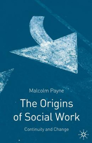 Origins of Social Work