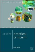 Mastering Practical Criticism