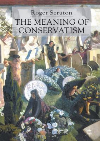 Meaning of Conservatism