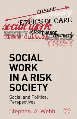 Social Work in a Risk Society