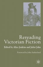 Rereading Victorian Fiction