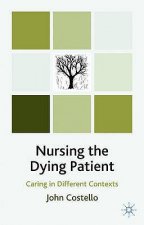 Nursing the Dying Patient