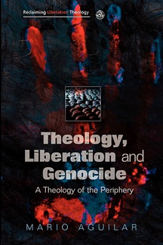 Theology, Liberation and Genocide