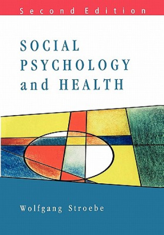 Social Psychology and Health