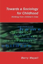 Towards A Sociology For Childhood
