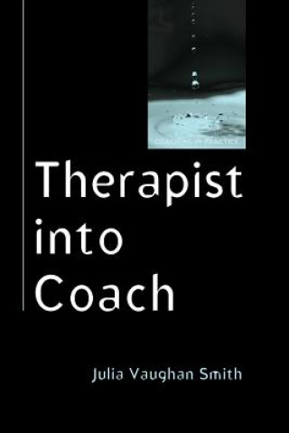 Therapist into Coach